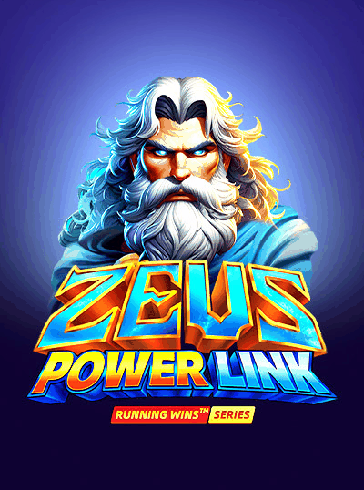 ZEUS POWER LINK: RUNNING WINS
